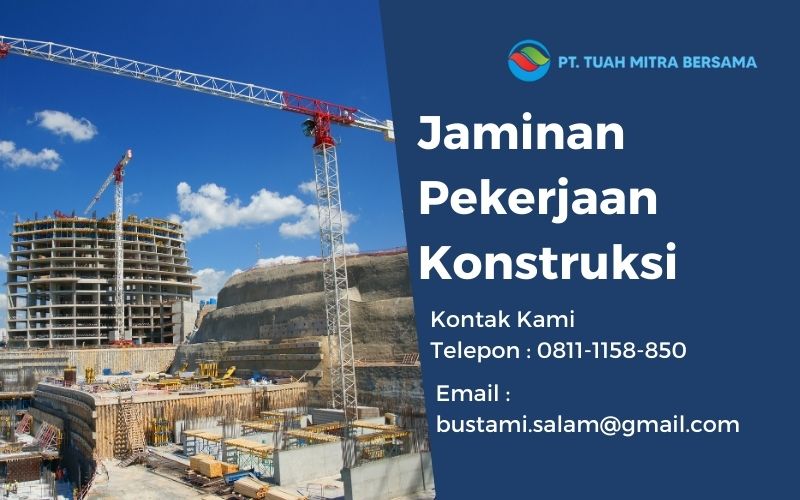 Jaminan Pekerjaan Konstruksi