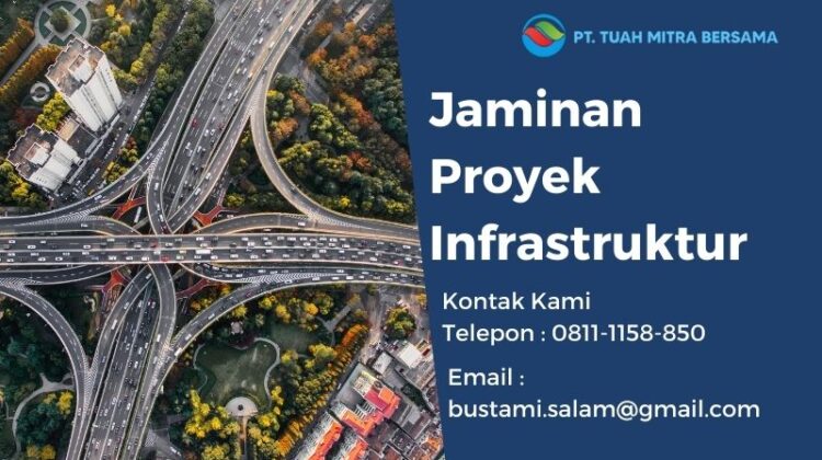 Jaminan Proyek Infrastruktur