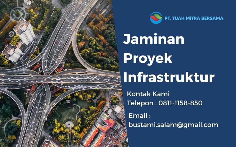 Jaminan Proyek Infrastruktur