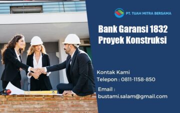 bank garansi 1832 proyek konstruksi