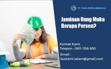 jaminan uang muka berapa persen