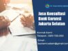 jasa konsultasi bank garansi jakarta selatan