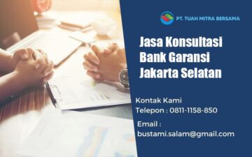 jasa konsultasi bank garansi jakarta selatan