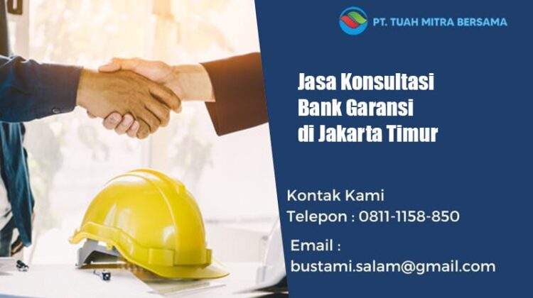 jasa konsultasi bank garansi jakarta timur