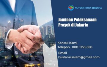 jaminan pelaksanaan proyek jakarta