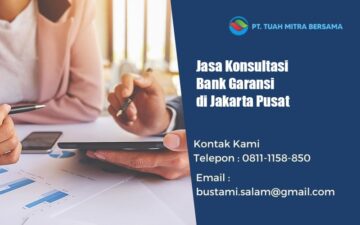 jasa konsultasi bank garansi jakarta pusat