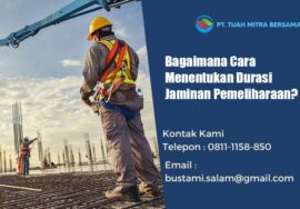 menentukan durasi jaminan pemeliharaan